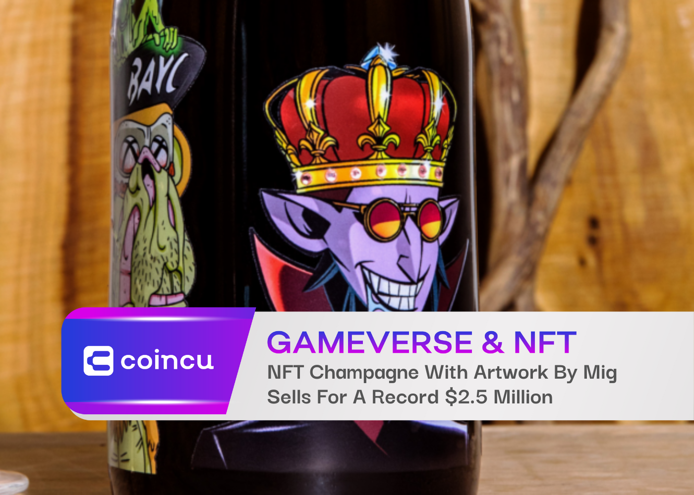 NFT Champagne With Artwork By Mig Sells For A Record $2.5 Million