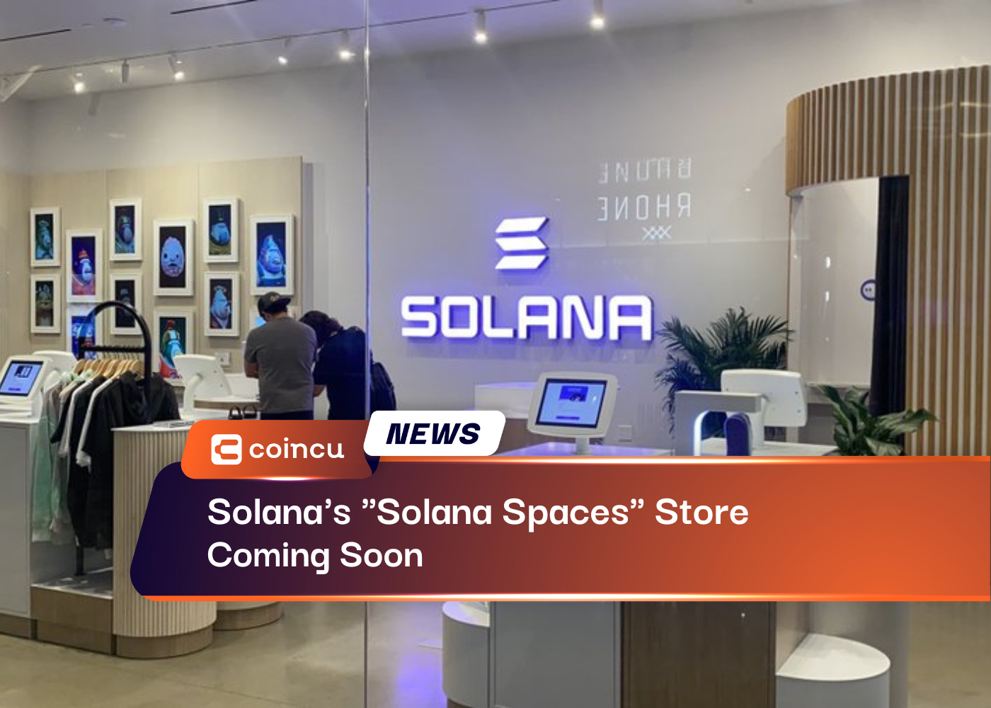 Solana's "Solana Spaces" Store Coming Soon