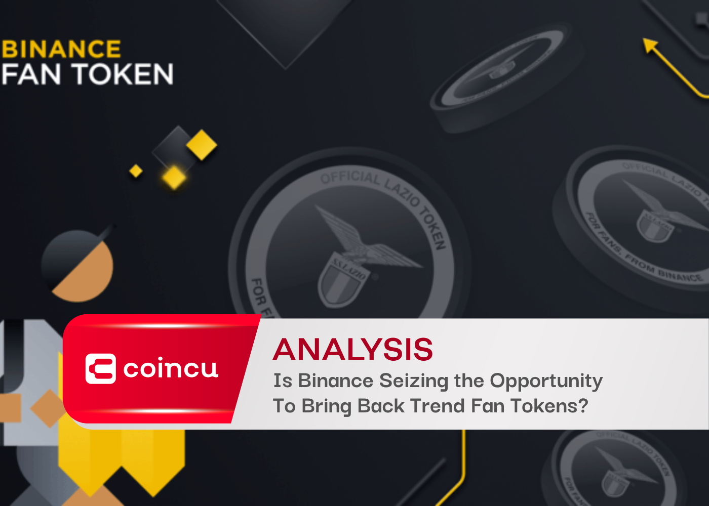 Is Binance Seizing the Opportunity To Bring Back Trend Fan Tokens?