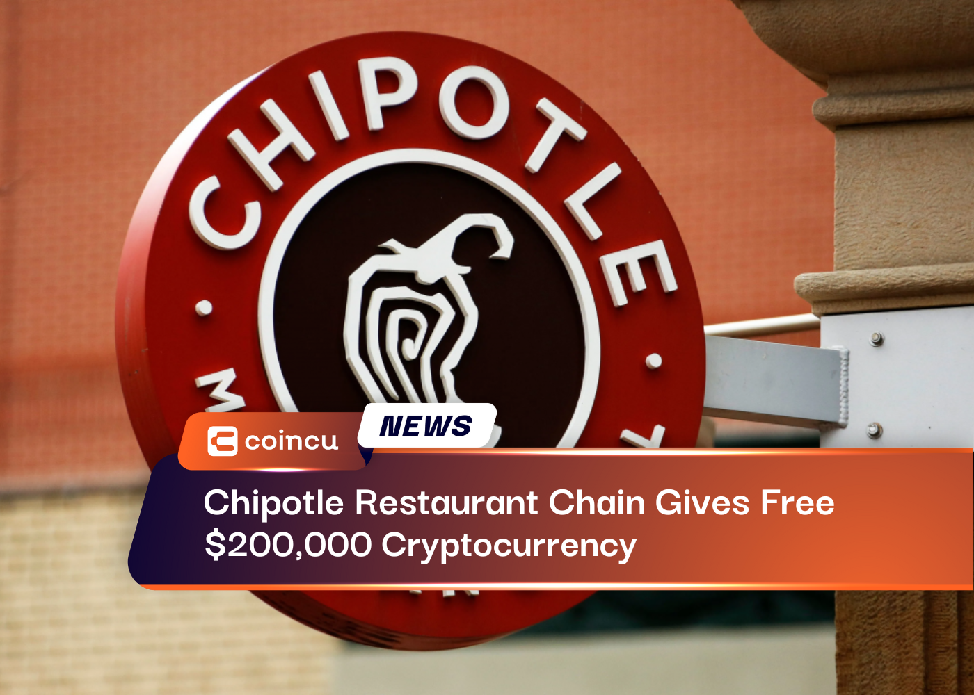 Chipotle Restaurant Chain Gives Free $200,000 Cryptocurrency