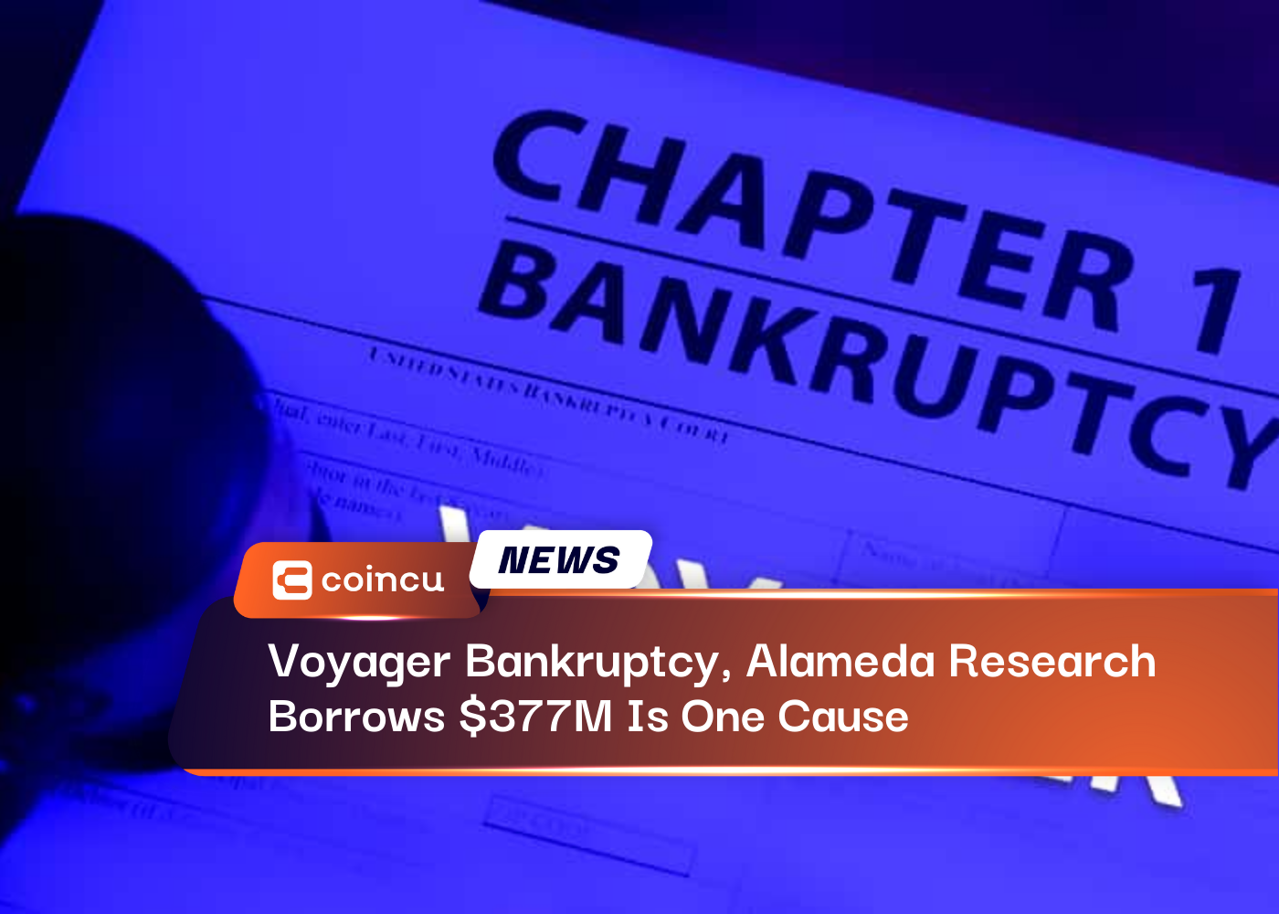 Voyager Bankruptcy, Alameda Research Borrows $377M Is One Cause