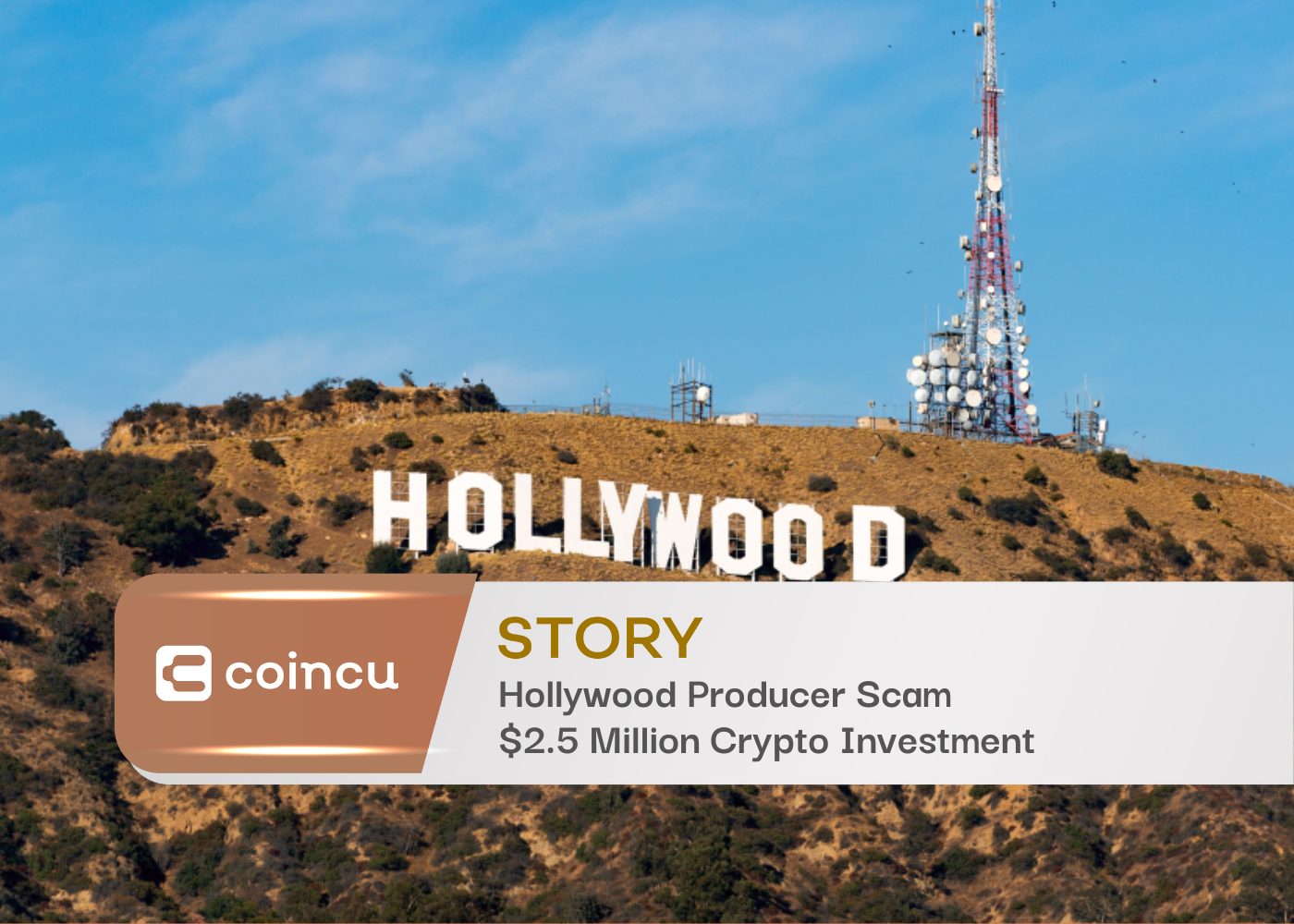 Hollywood Producer Scam $2.5 Million Crypto Investment