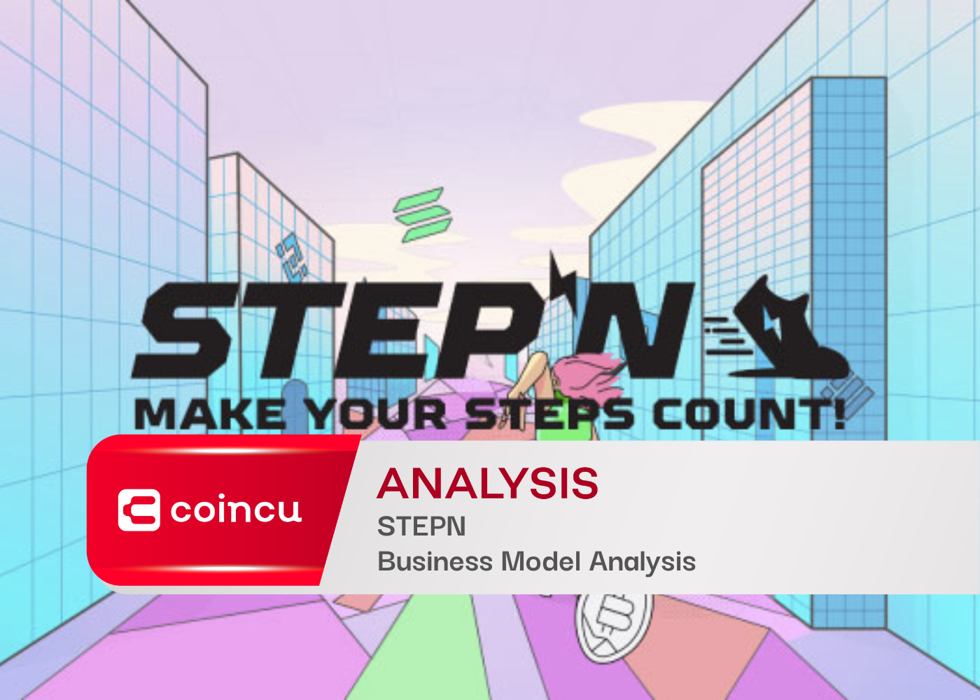 STEPN - Business Model Analysis
