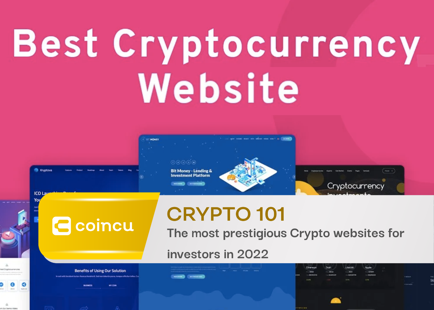 Crypto 101: The most prestigious Crypto websites for investors in 2022