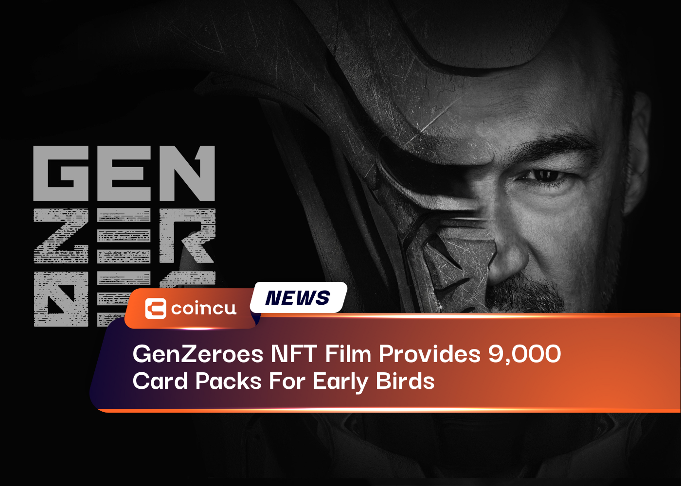 GenZeroes NFT Film Provides 9,000 Card Packs For Early Birds