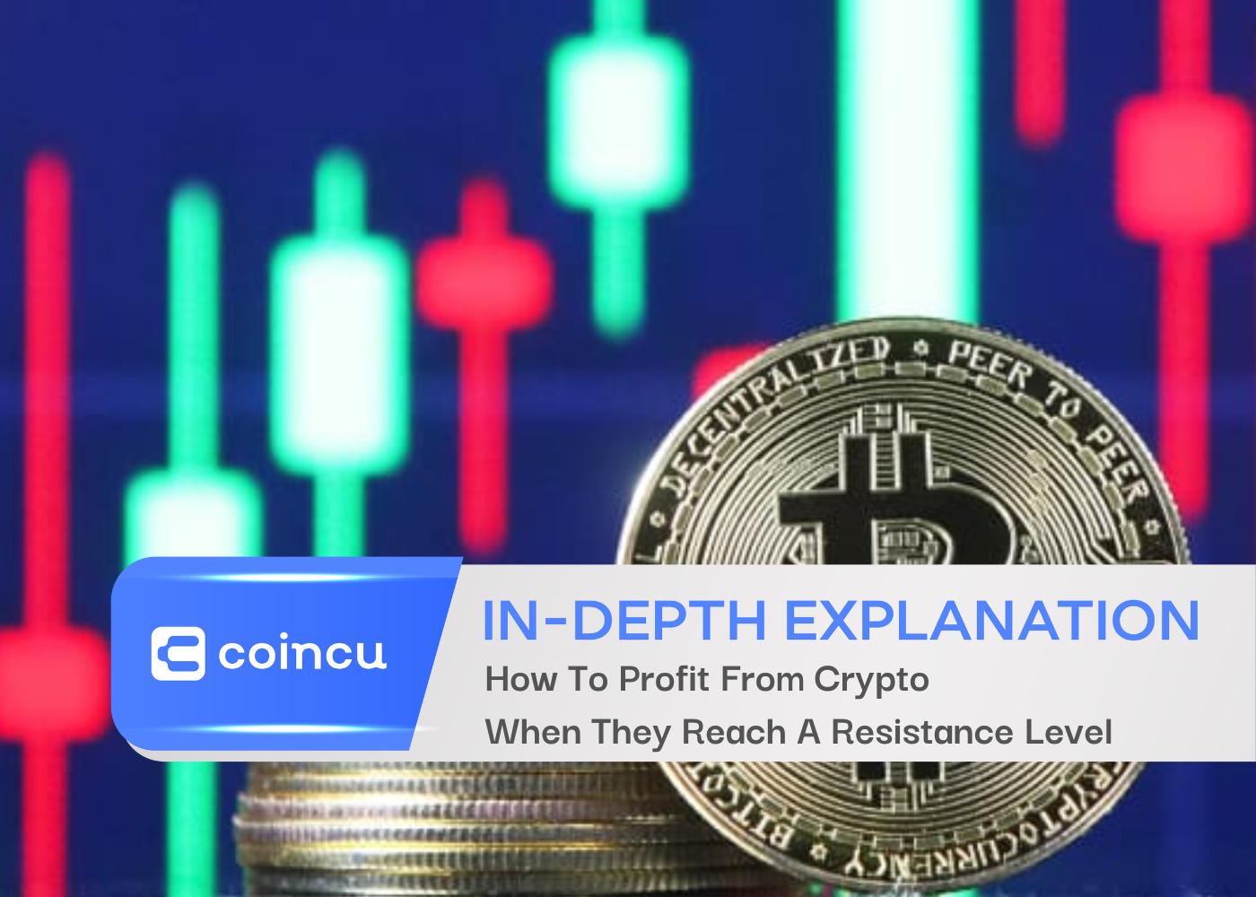 How To Profit From Crypto When They Reach A Resistance Level