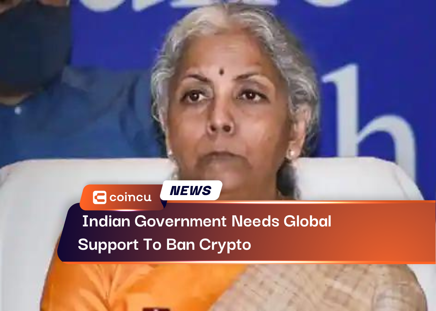 Indian Government Needs Global Support To Ban Crypto