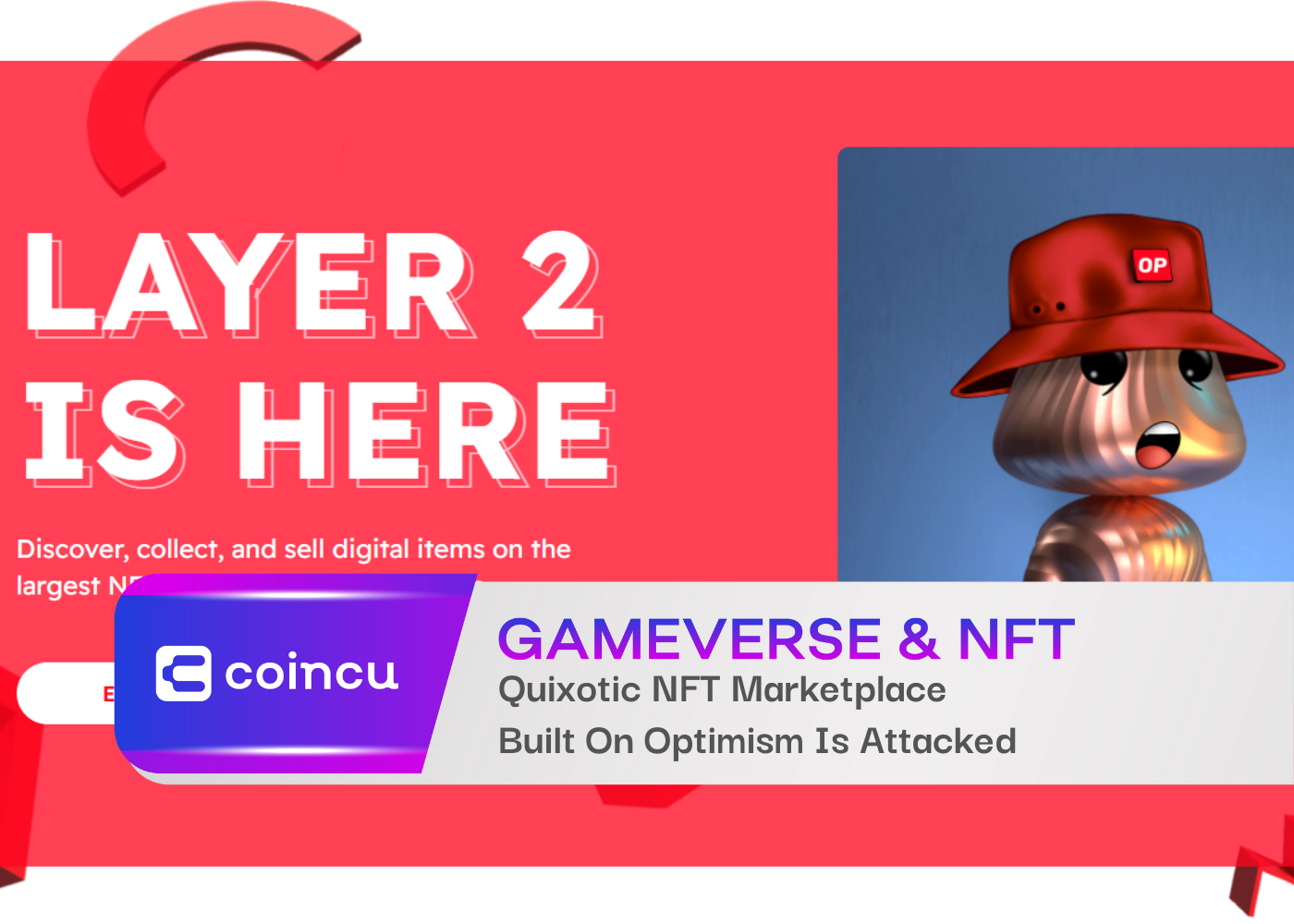 Quixotic NFT Marketplace Built On Optimism Is Attacked