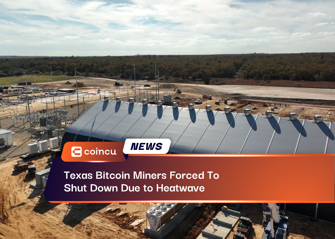 Texas Bitcoin Miners Forced To Shut Down Due to Heatwave