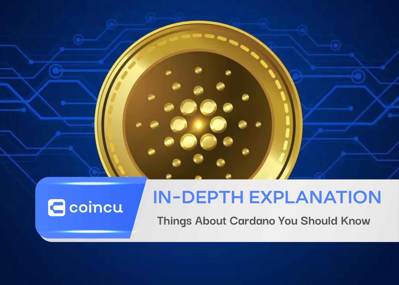 Things About Cardano You Should Know