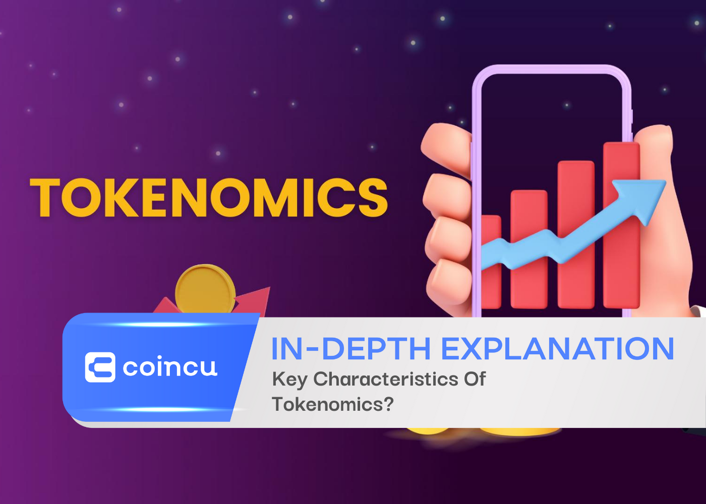 Key Characteristics Of Tokenomics?