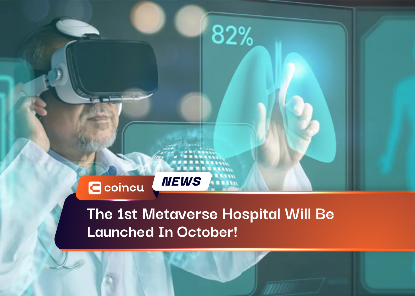 The 1st Metaverse Hospital Will Be Launched In October!