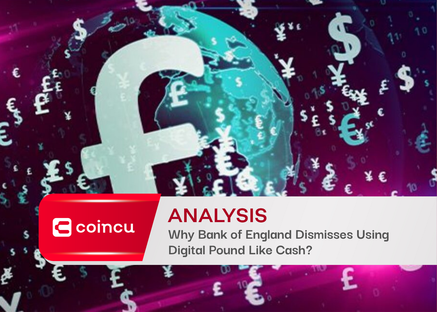 Why Bank of England Dismisses Using Digital Pound Like Cash?