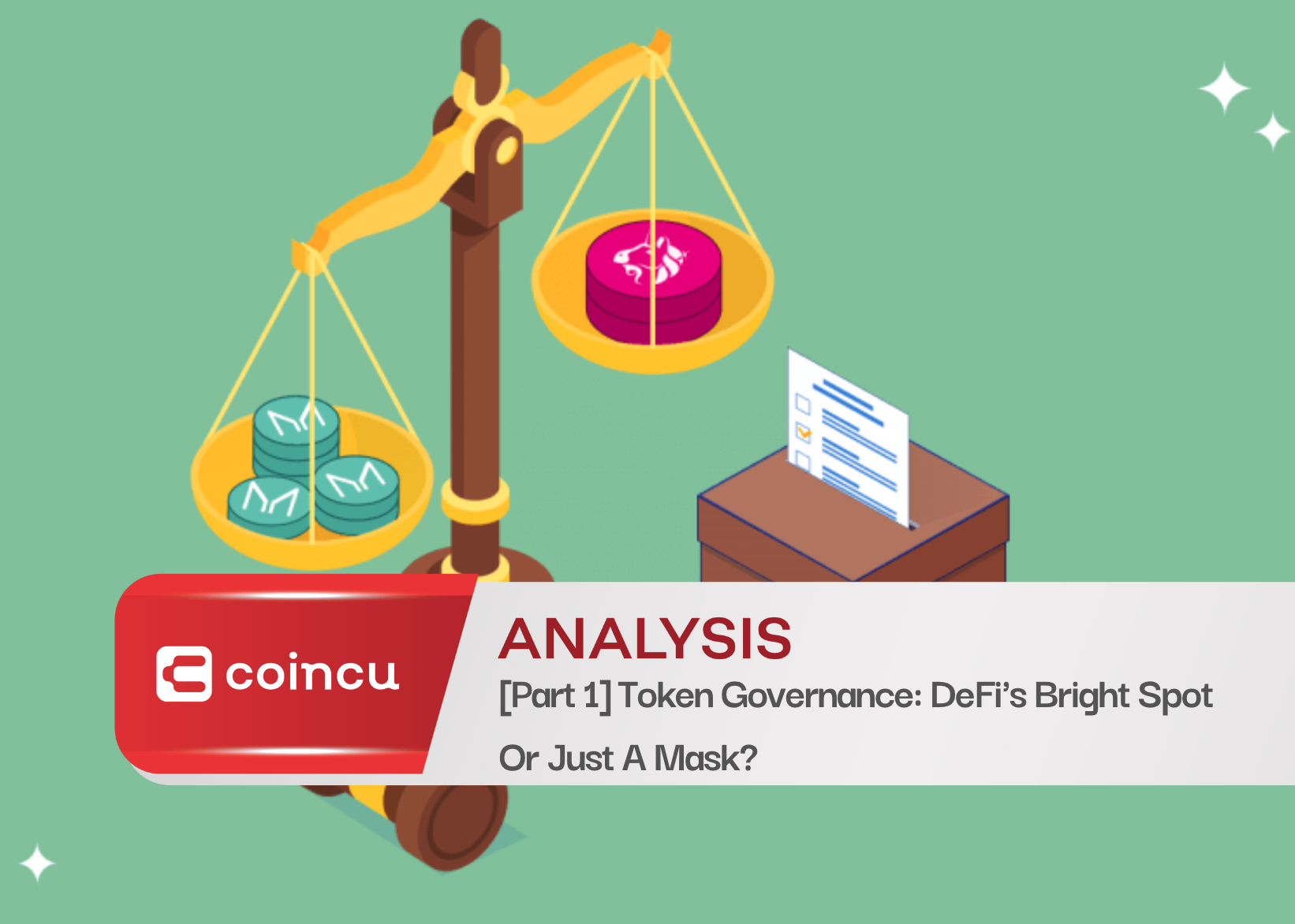 [Part 1] Token Governance: DeFi's Bright Spot Or Just A Mask?