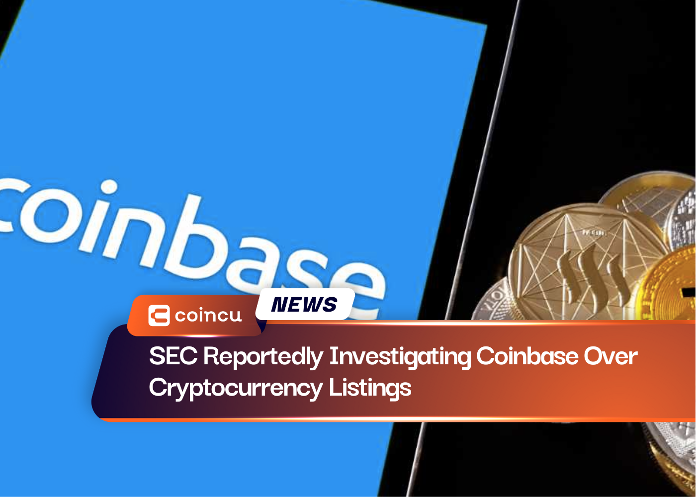 SEC Reportedly Investigating Coinbase Over Cryptocurrency Listings