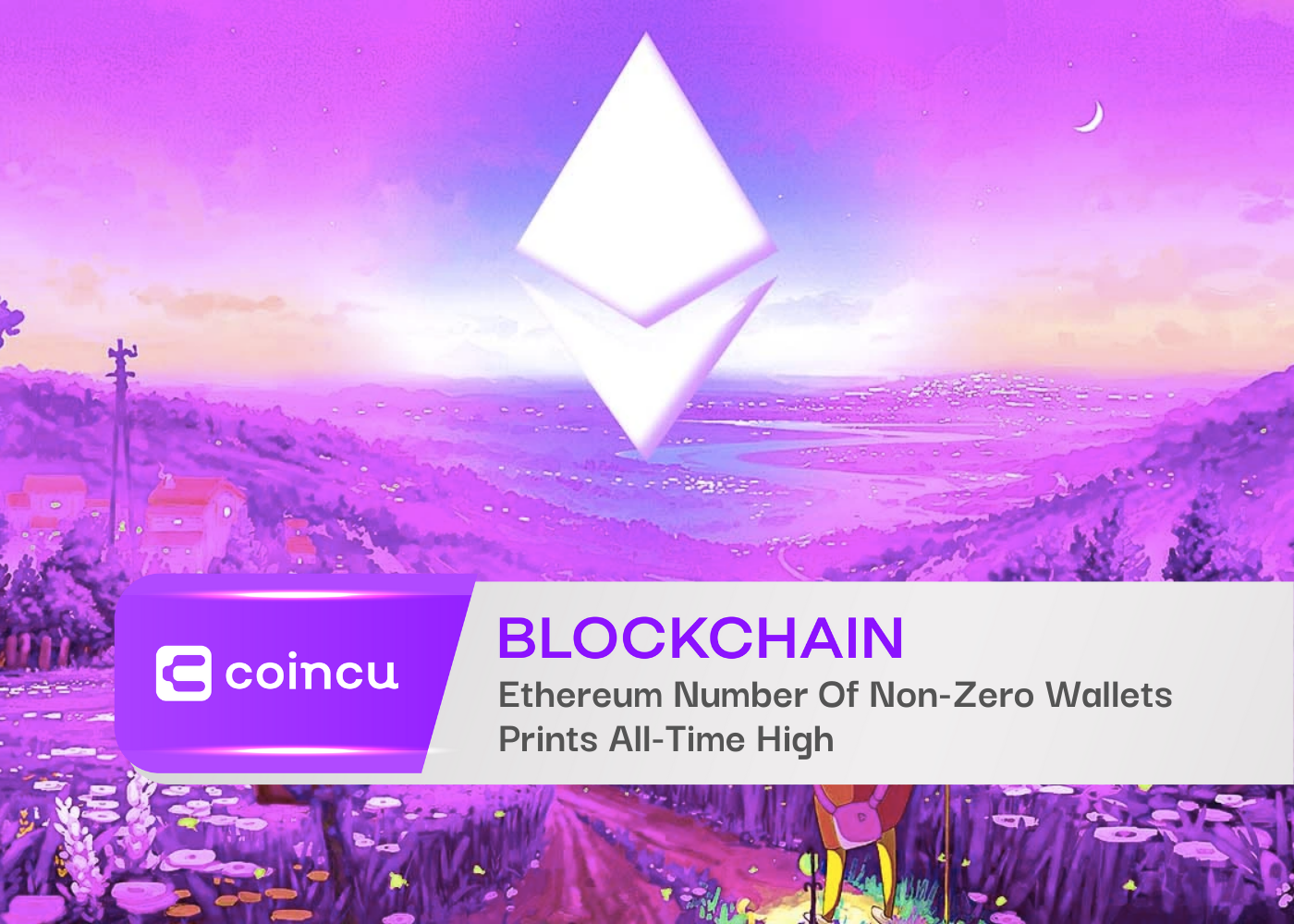 Ethereum Number Of Non-Zero Wallets Prints All-Time High