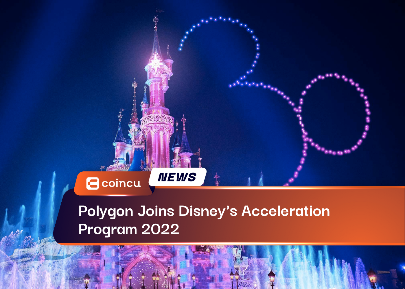 Polygon Joins Disney's Acceleration Program 2022