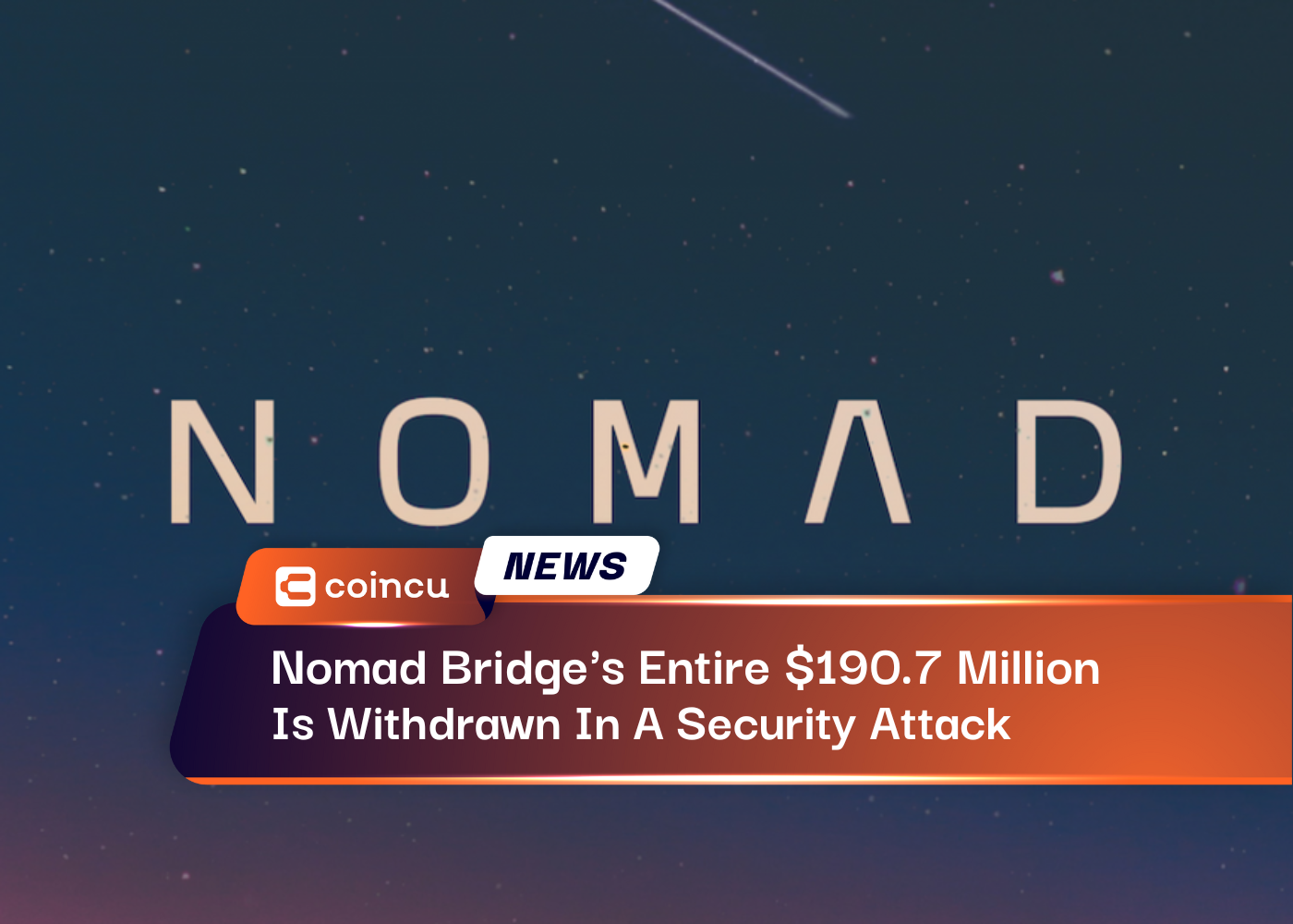 Nomad Bridge's Entire $190.7 Million Is Withdrawn In A Security Attack