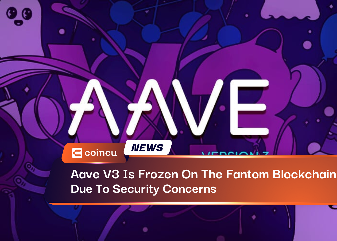 Aave V3 Is Frozen On The Fantom Blockchain Due To Security Concerns