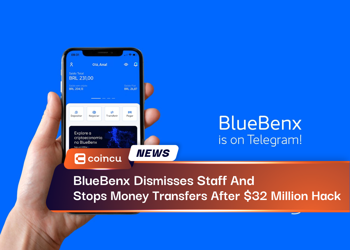 BlueBenx Dismisses Staff And Stops Money Transfers After $32 Million Hack