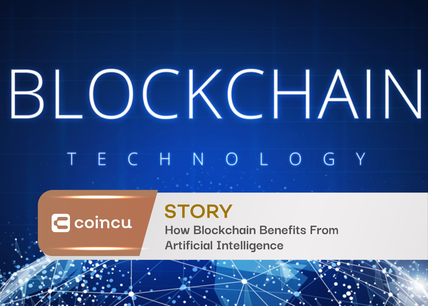 How Blockchain Benefits From Artificial Intelligence