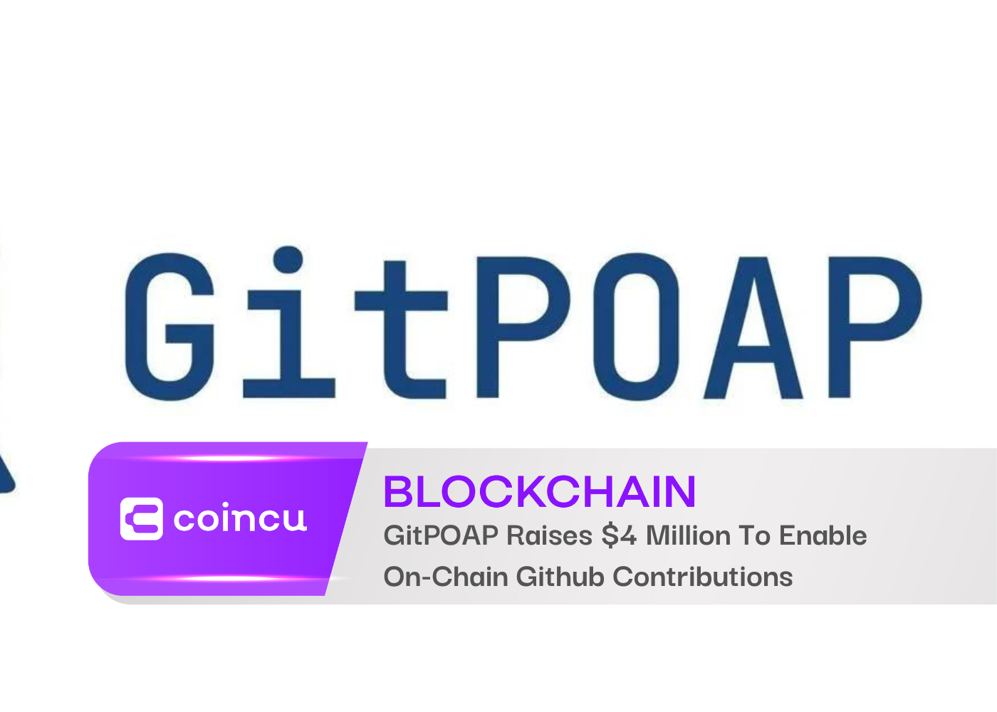 GitPOAP Raises $4 Million To Enable On-Chain Github Contributions