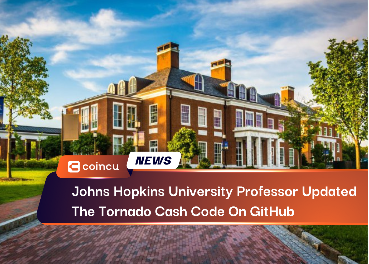 Johns Hopkins University Professor Updated The Tornado Cash Code On GitHub For Educational Purposes