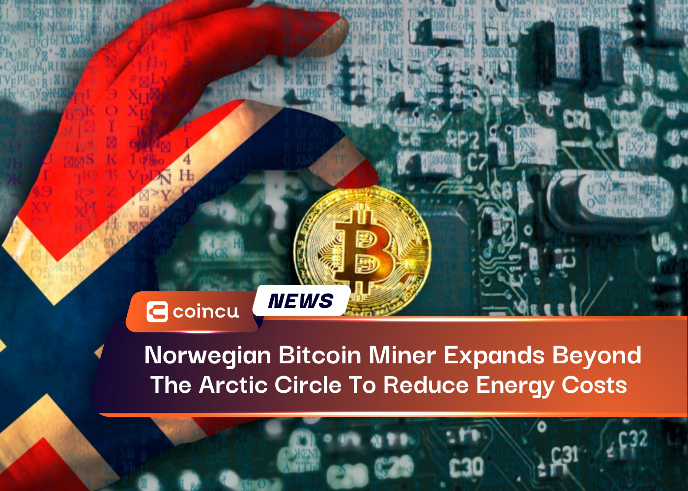 Norwegian Bitcoin Miner Expands Beyond The Arctic Circle To Reduce Energy Costs