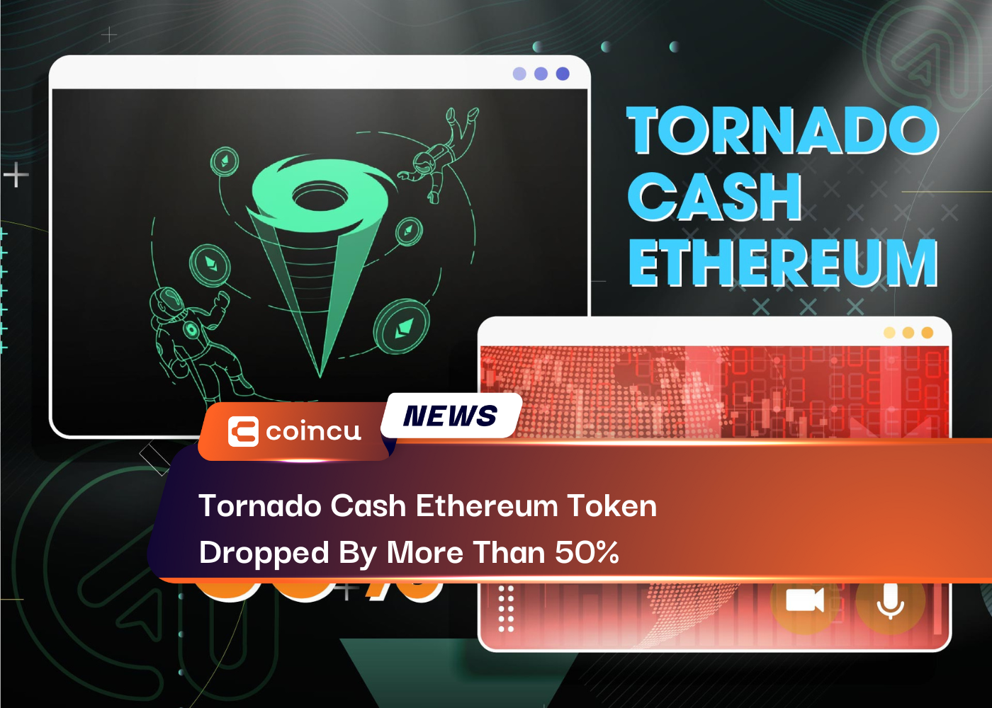Tornado Cash Ethereum Token Dropped By More Than 50%
