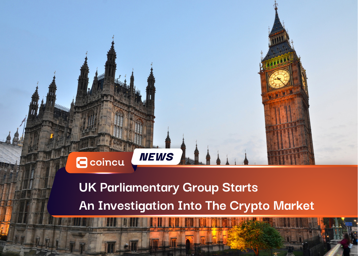 UK Parliamentary Group Starts An Investigation Into The Crypto Market