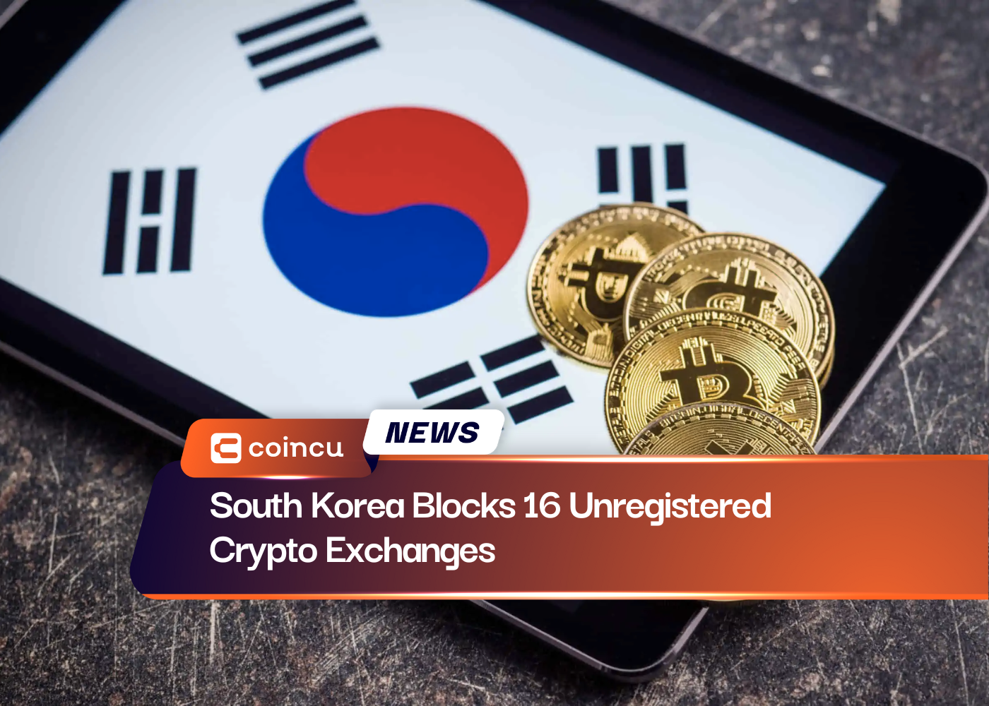South Korea Blocks 16 Unregistered Crypto Exchanges