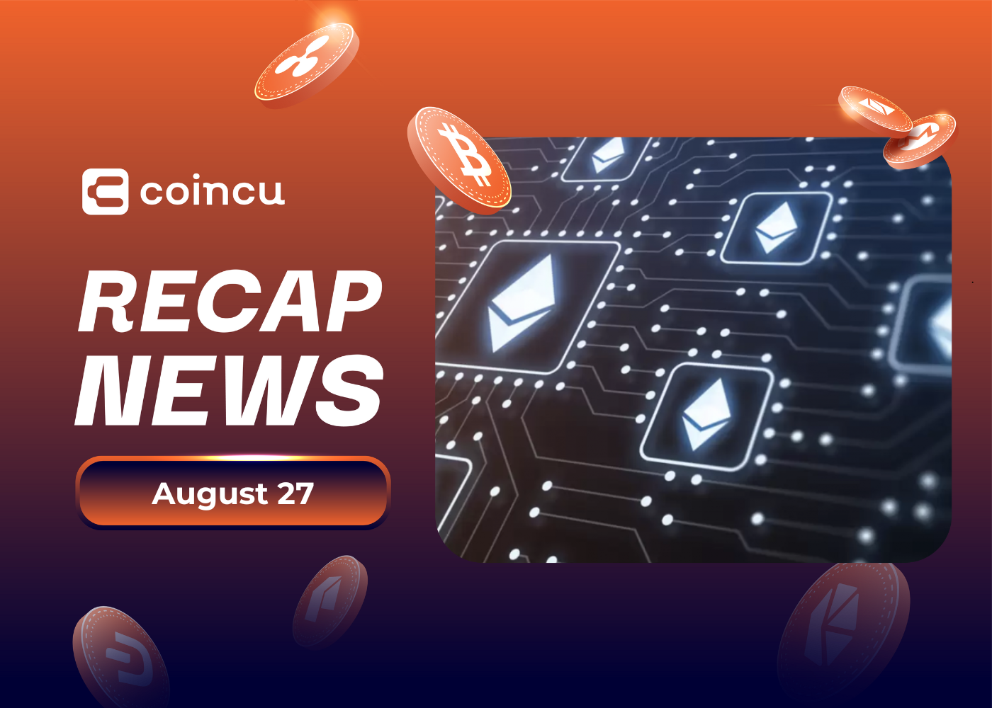 Crypto Market Highlights August 27, 2022