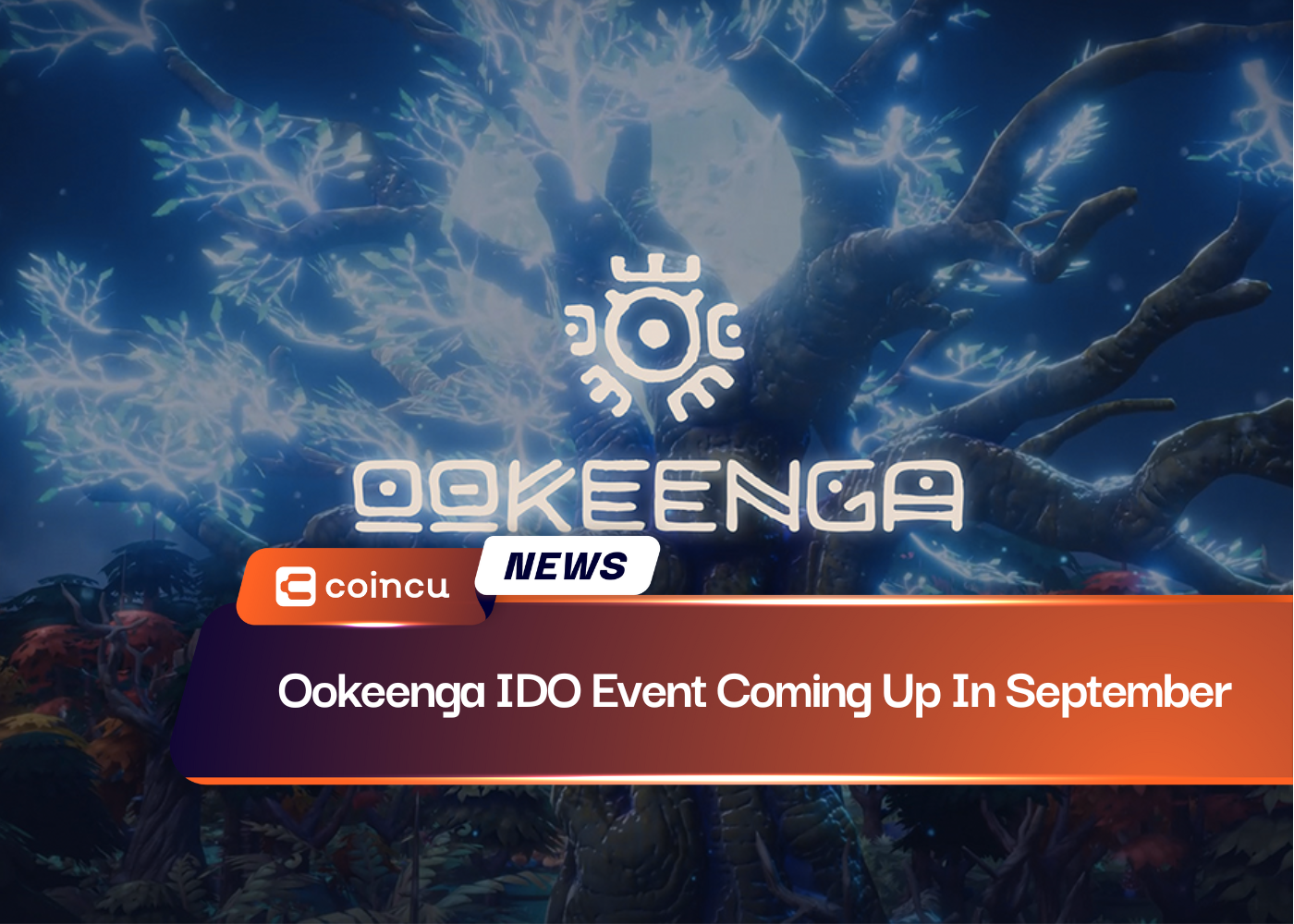 Ookeenga IDO Event Coming Up In September