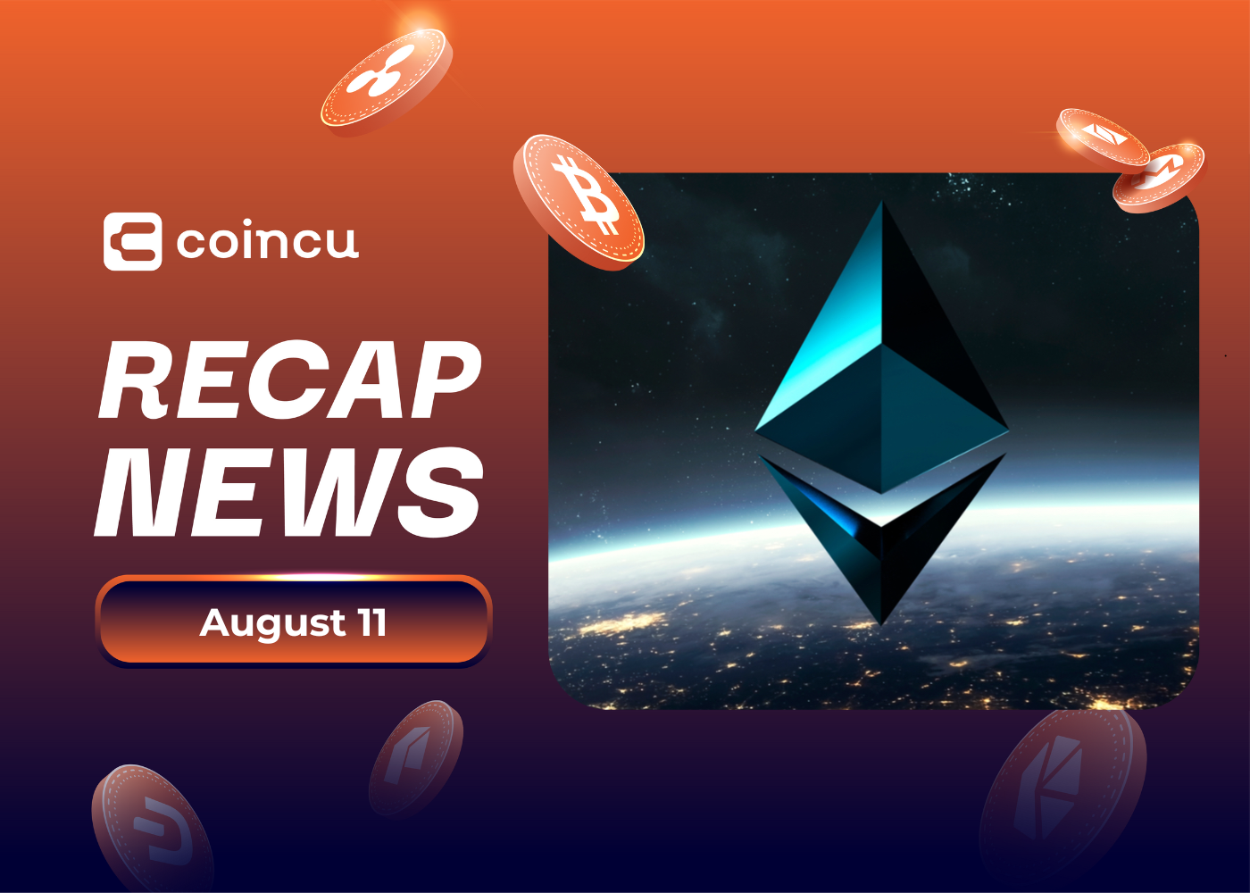 Crypto Market Highlights August 11, 2022