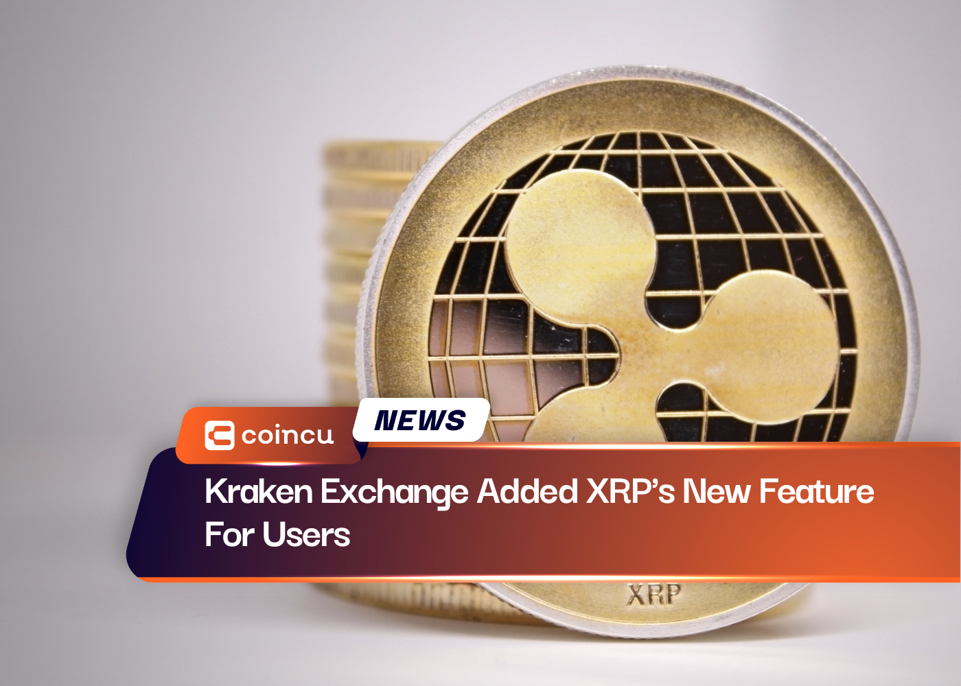 Kraken Exchange Added XRP's New Feature For Users