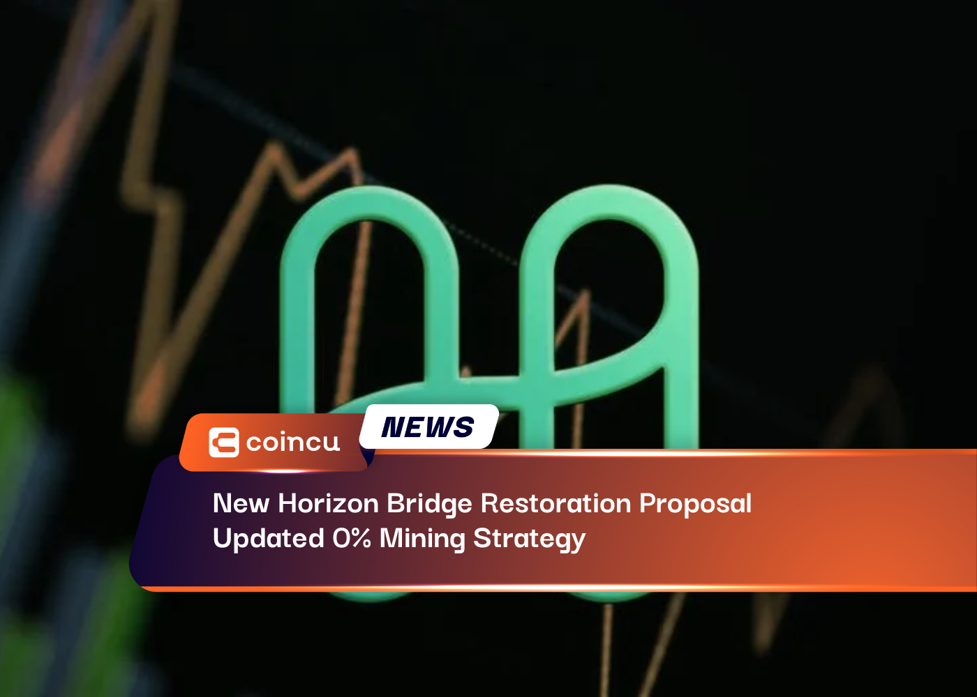 New Horizon Bridge Restoration Proposal Updated 0% Mining Strategy