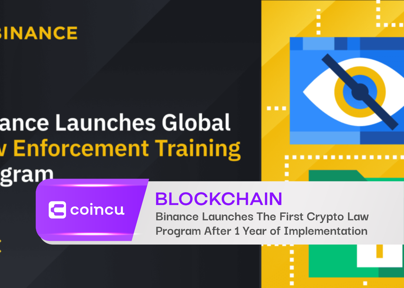 Binance Launches The First Crypto Law Program After 1 Year of Implementation