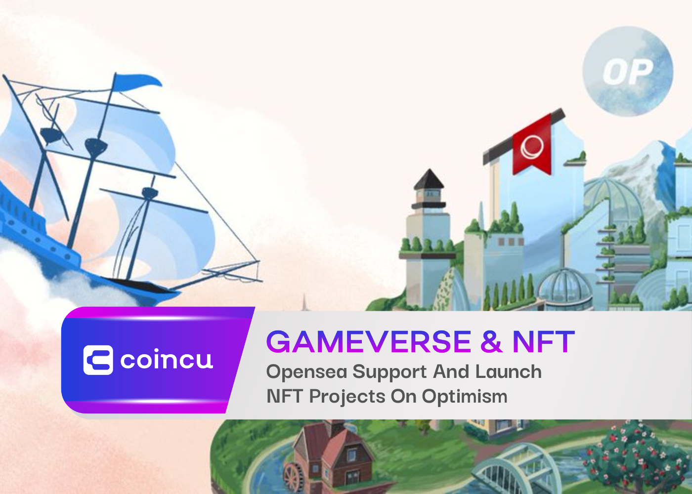 Opensea Support And Launch NFT Projects On Optimism