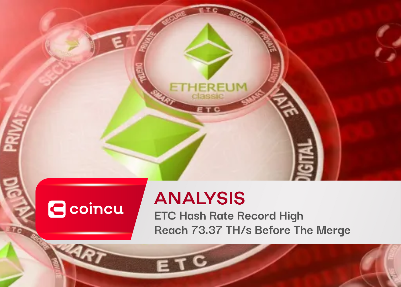 ETC Hash Rate Record High Reach 73.37 TH/s Before The Merge