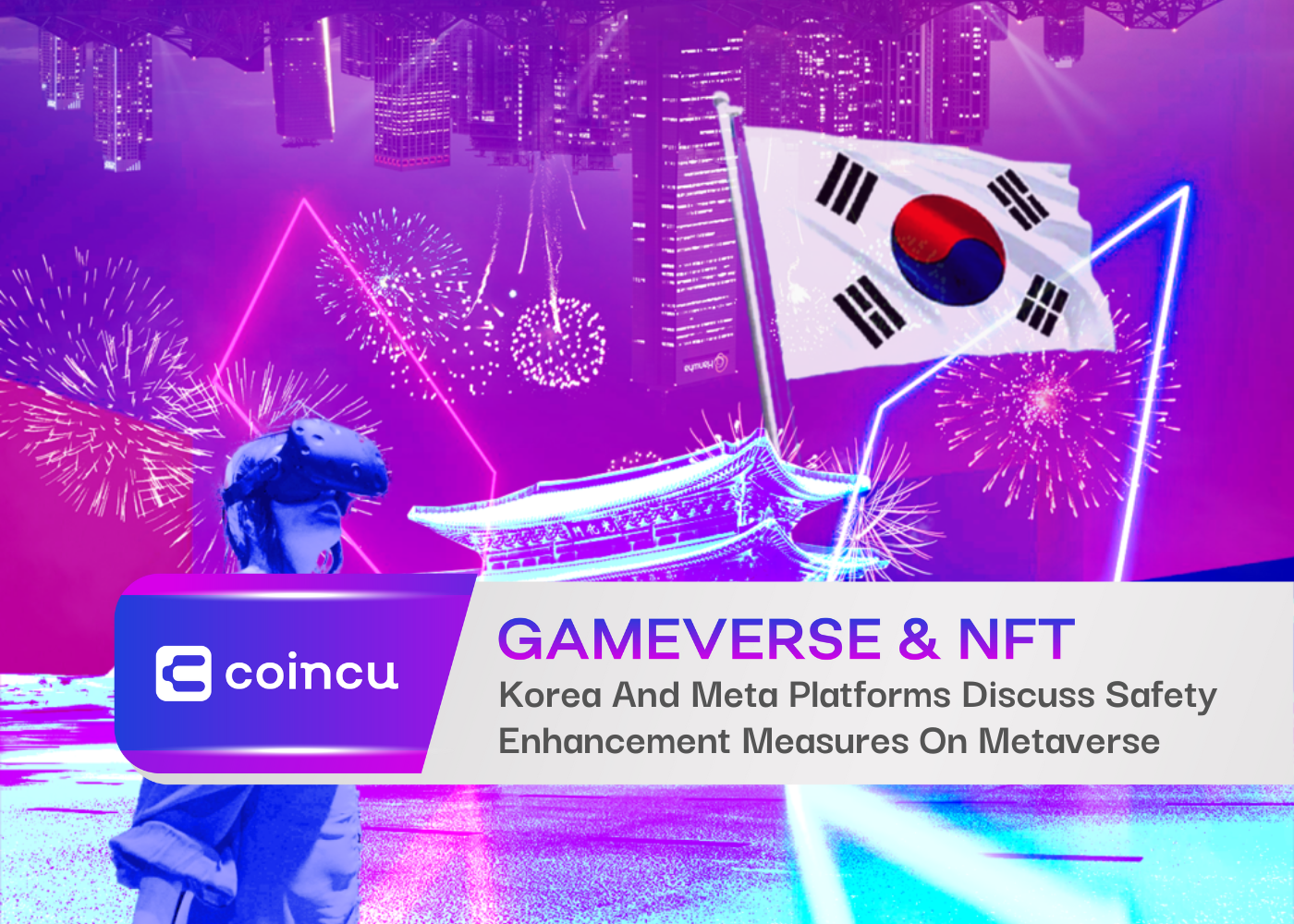Korea And Meta Platforms Discuss Safety Enhancement Measures On Metaverse