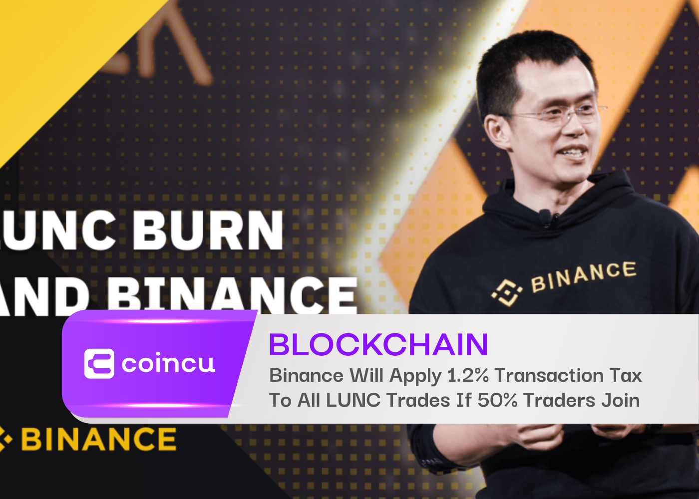 Binance Will Apply 1.2% Transaction Tax To All LUNC Trades If 50% Traders Join