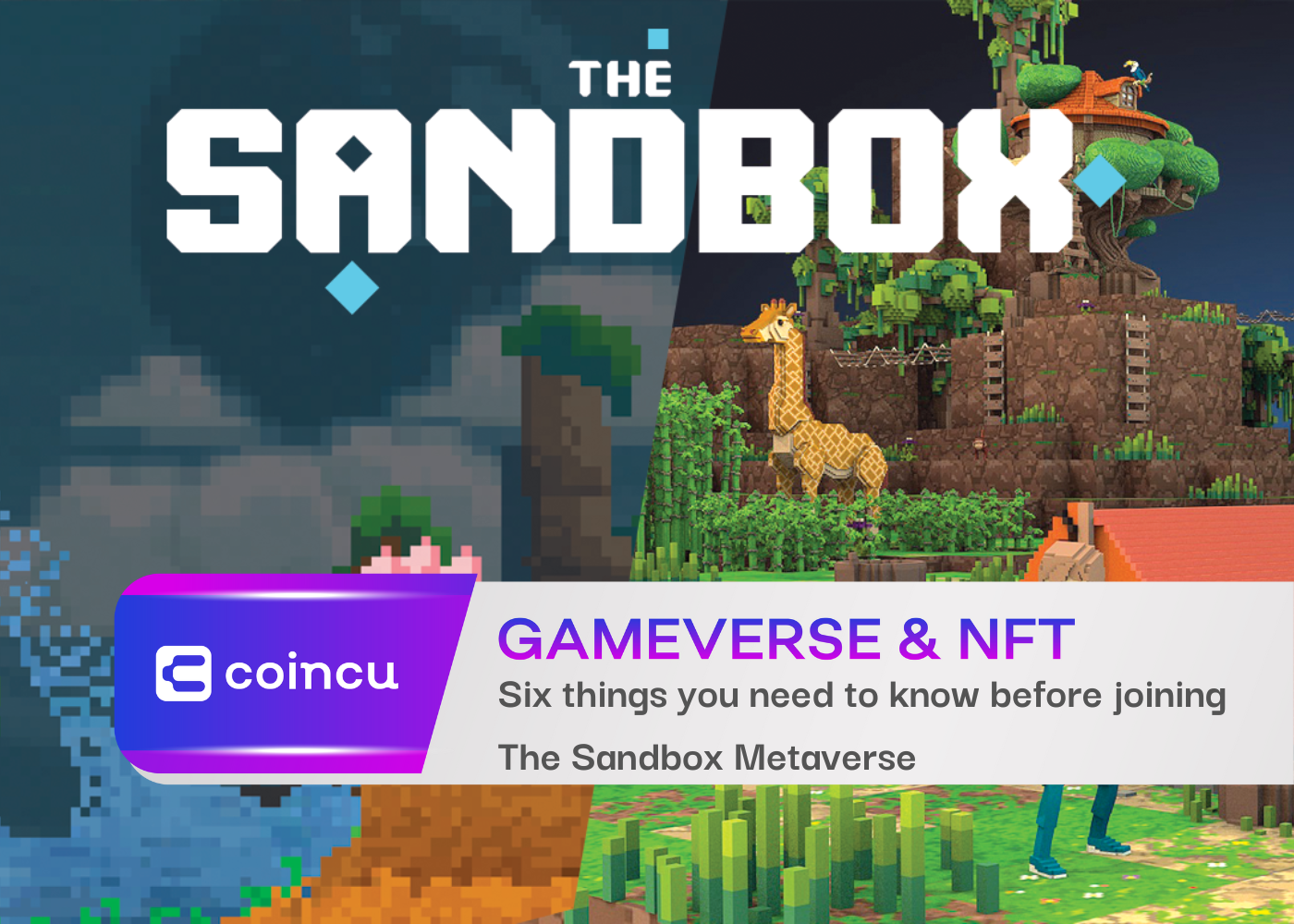 Six things you need to know before joining The Sandbox Metaverse