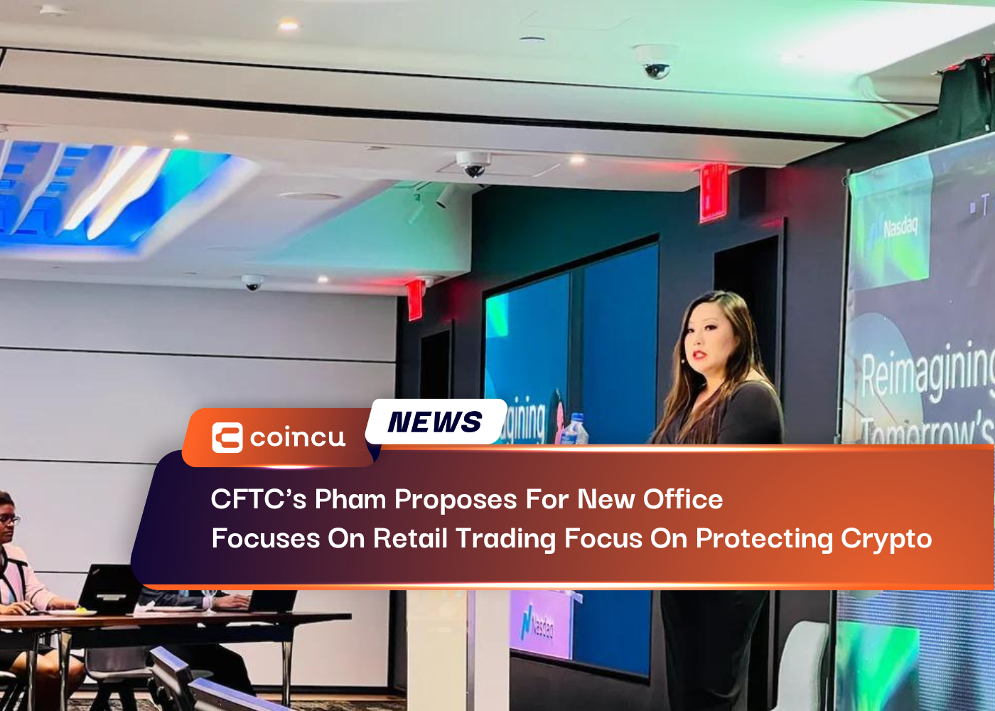 CFTC's Pham Proposes For New Office That Focuses On Retail Trading And Has Focus On Protecting Crypto