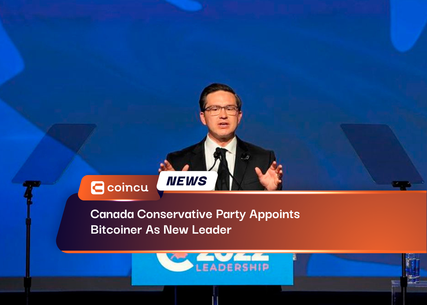 Canada Conservative Party Appoints Bitcoiner As New Leader