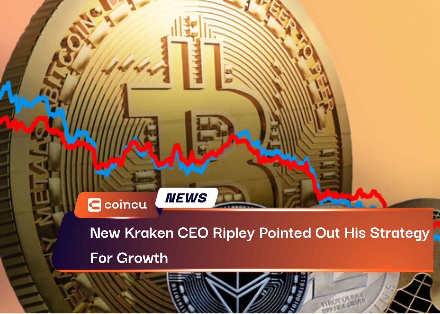 New Kraken CEO Ripley Pointed Out His Strategy For Growth