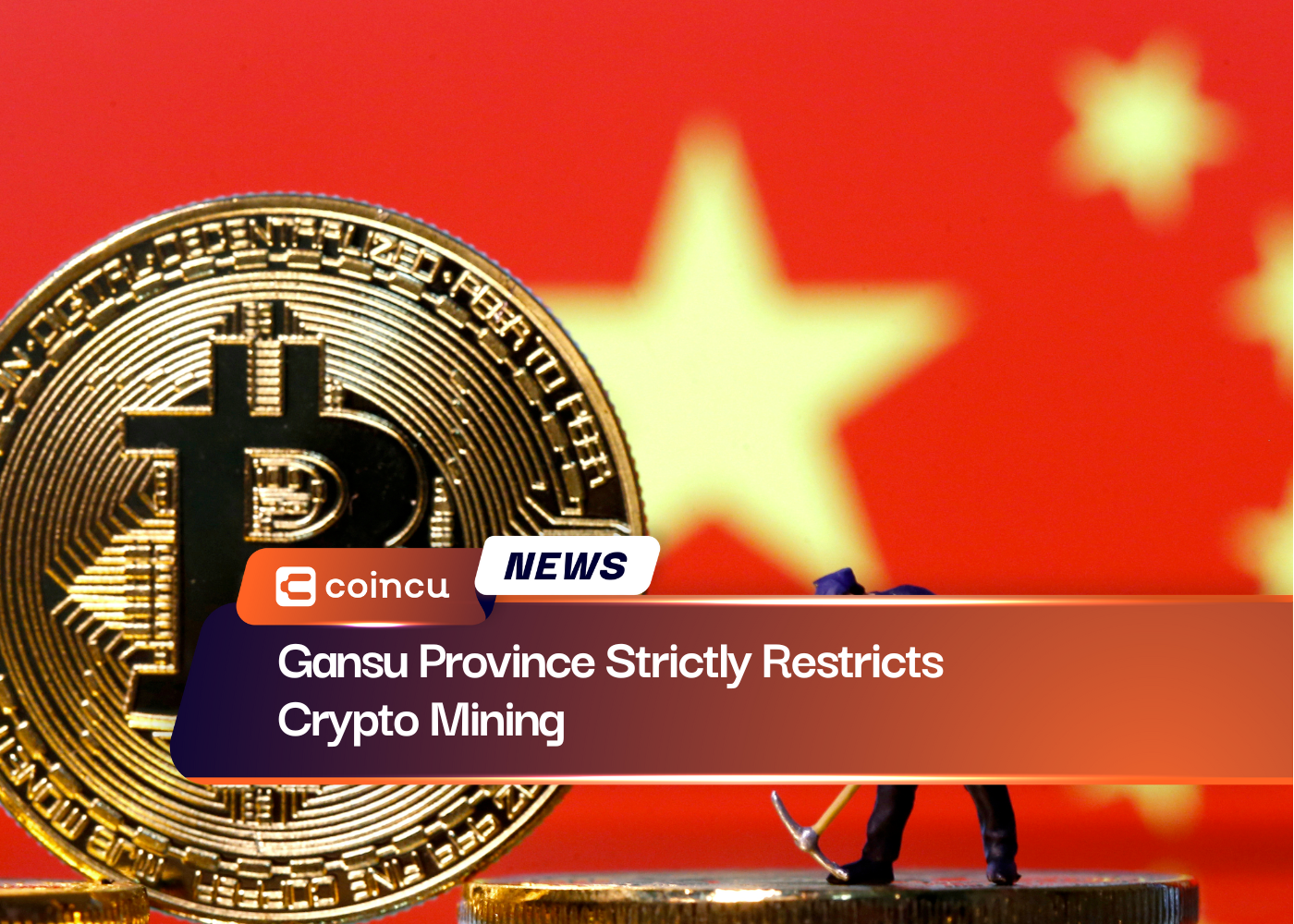Gansu Province Strictly Restricts Crypto Mining