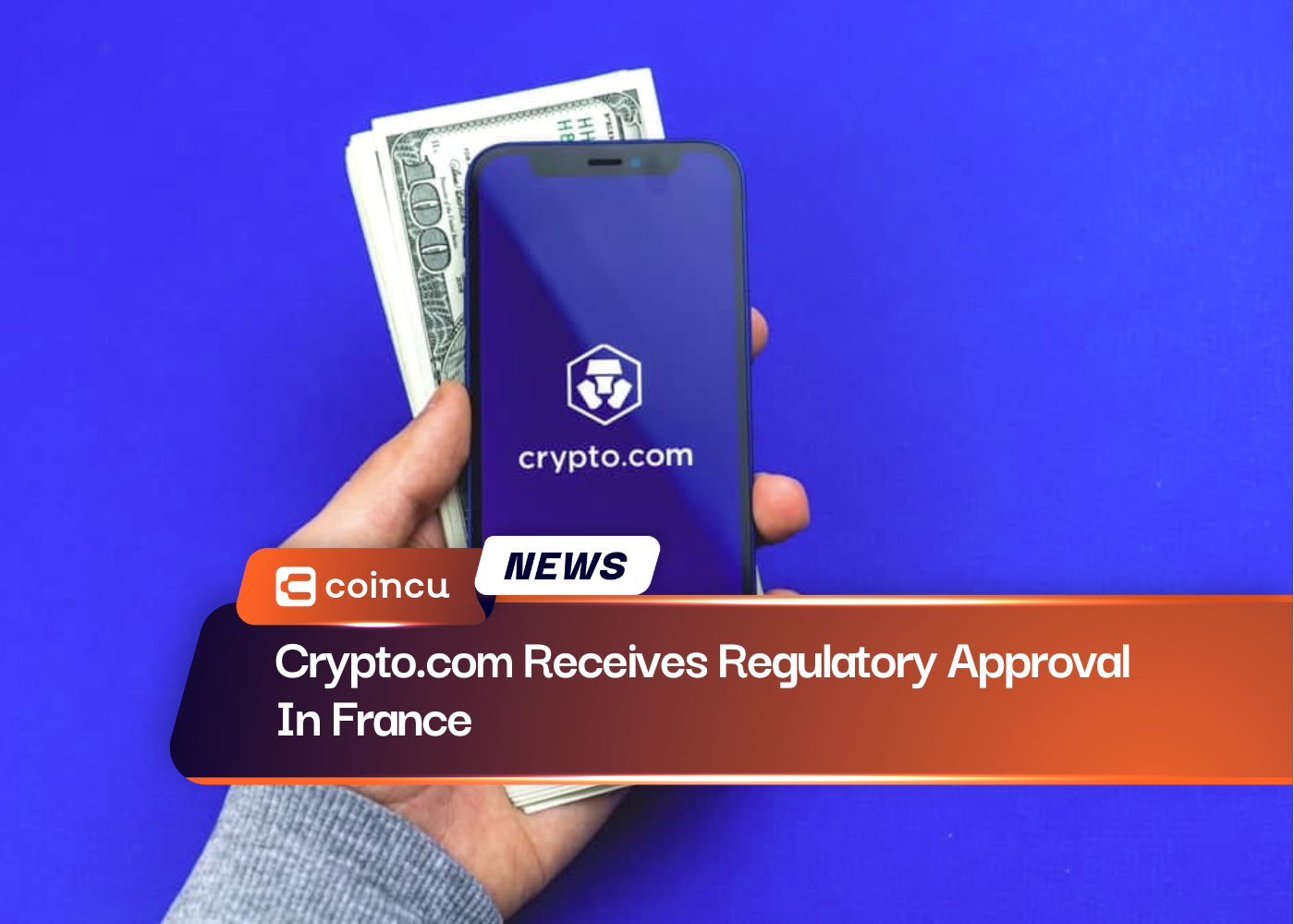 Crypto.com Receives Regulatory Approval In France
