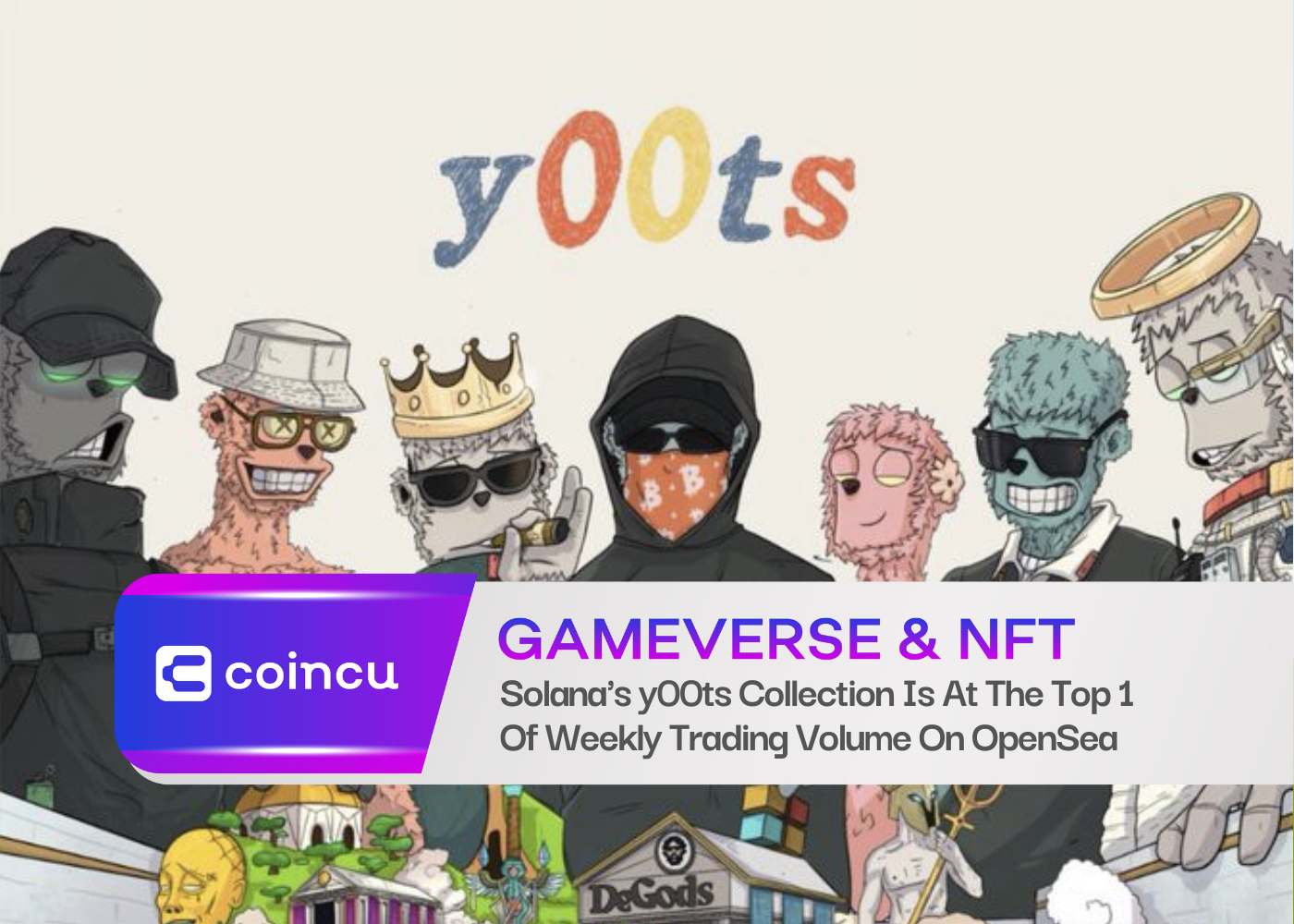 Solana's y00ts Collection Is At The Top 1 Of Weekly Trading Volume On OpenSea