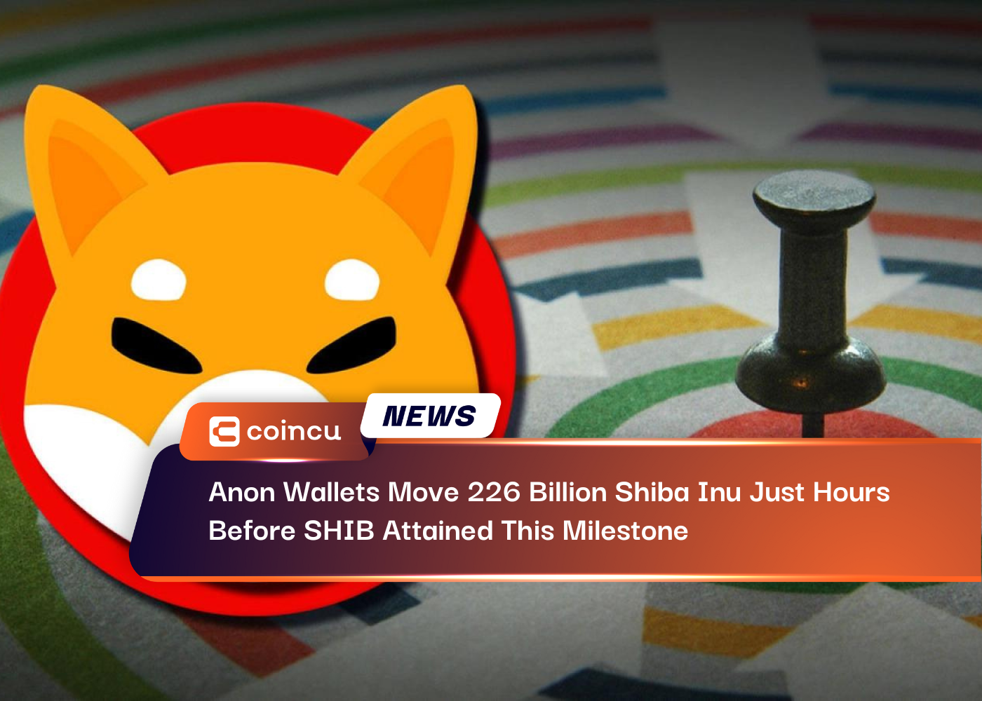Anon Wallets Move 226 Billion Shiba Inu Just Hours Before SHIB Attained This Milestone