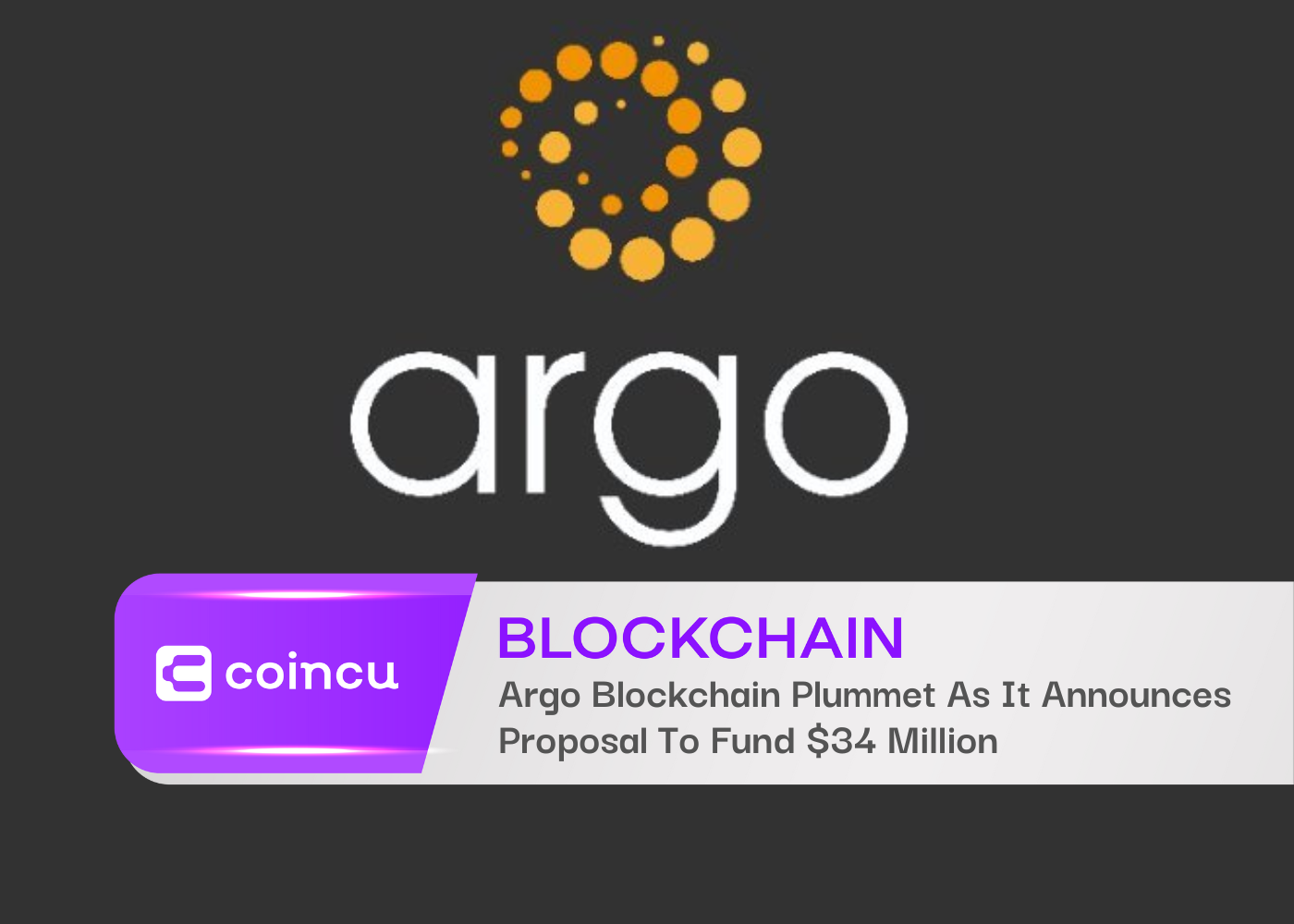 Argo Blockchain Plummet As It Announces Proposal To Fund $34 Million